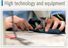 High technology and substantial equipment
